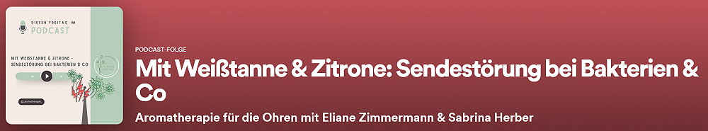 Episode 9 - Mit Weißtanne & Zitrone - Sendestörung bei Bakterien & Co.